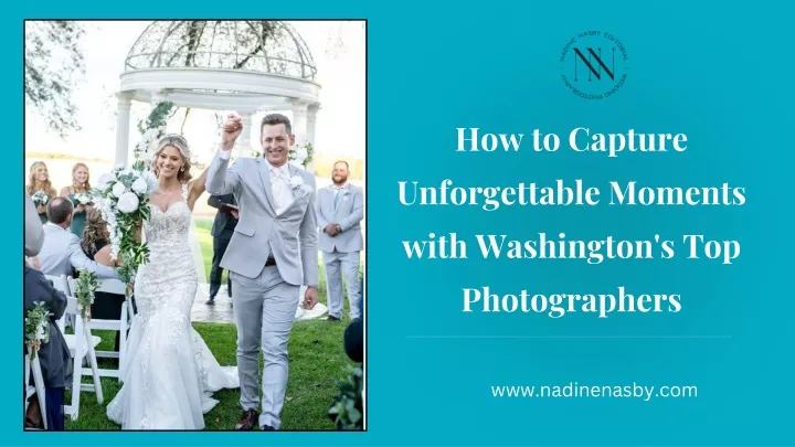 how to capture unforgettable moments with