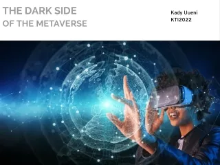THE DARK SIDE OF THE METAVERSE