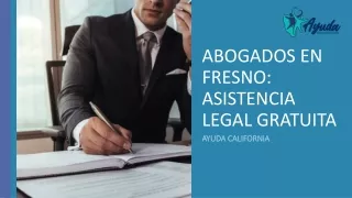 Abogados en Fresno Asistencia Legal Gratuita