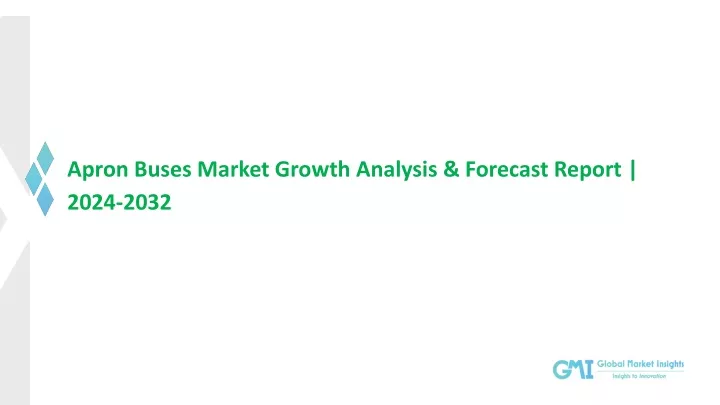 apron buses market growth analysis forecast