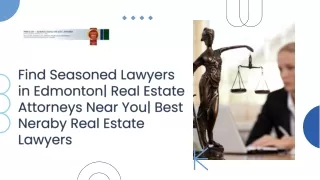 Find Seasoned Lawyers in Edmonton| Real Estate Attorneys Near You| Best Neraby