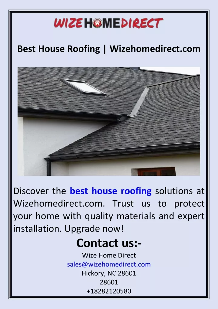 best house roofing wizehomedirect com