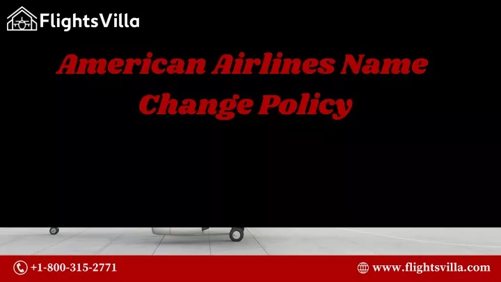 american airlines name change policy