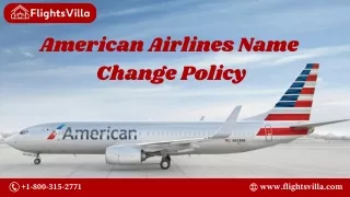 How To Change My Name on American Airlines Name Change Policy