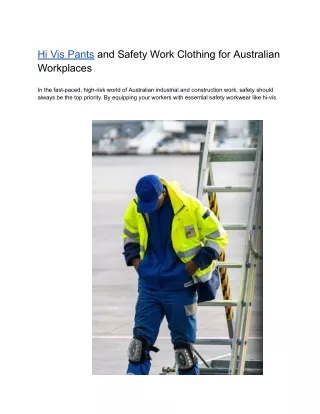 Hi Vis Pants and Safety Work Clothing for Australian Workplaces