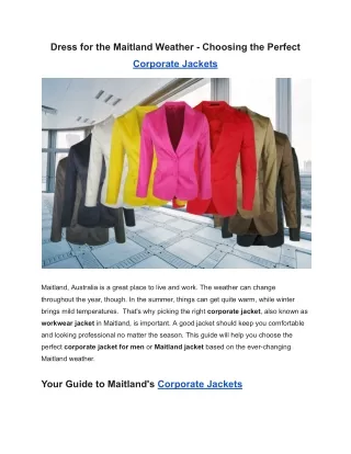 Dress for the Maitland Weather - Choosing the Perfect Corporate Jackets