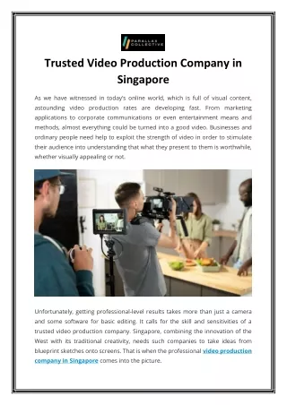 Trusted Video Production Company in Singapore