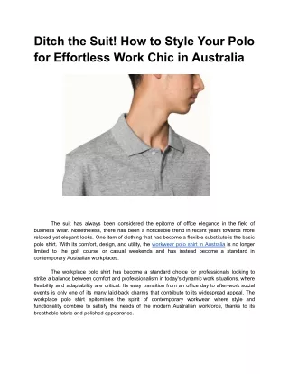 Apr. 8, 2024 - Ditch the Suit! How to Style Your Polo for Effortless Work Chic in Australia