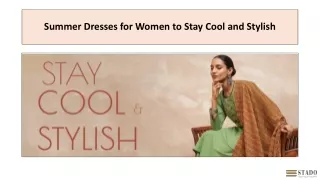 Summer Dresses for Women to Stay Cool and Stylish