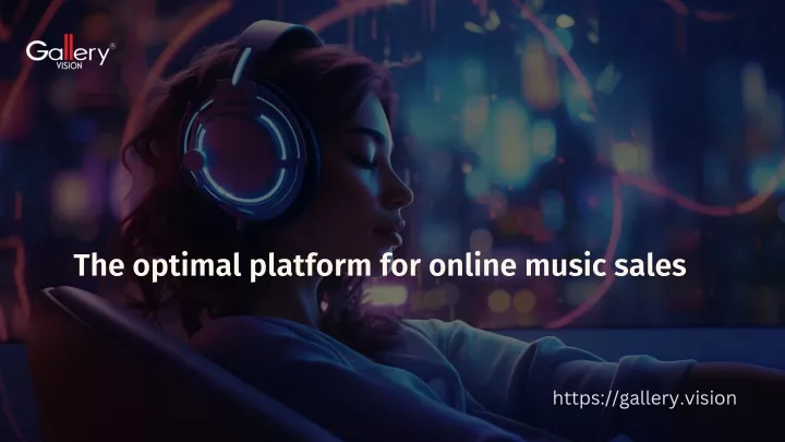 the optimal platform for online music sales