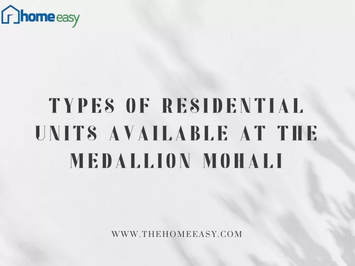 types of residential units available