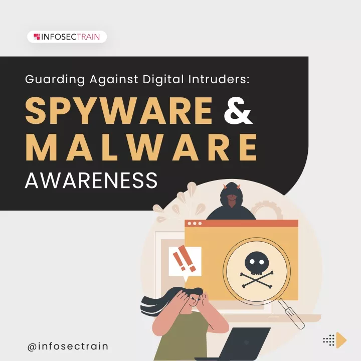 guarding against digital intruders spyware