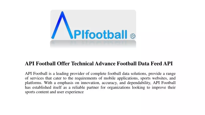 api football offer technical advance football data feed api