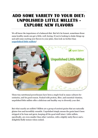 ADD SOME VARIETY TO YOUR DIET: UNPOLISHED LITTLE MILLETS - EXPLORE NEW FLAVORS