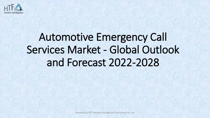 automotive emergency call services market global outlook and forecast 2022 2028