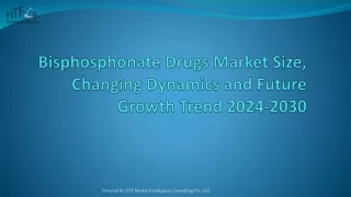 bisphosphonate drugs market size changing dynamics and future growth trend 2024 2030
