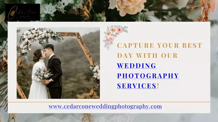 capture your best day with our wedding