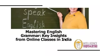 Reasons to Prioritize English Grammar Insights from Online Classes in India