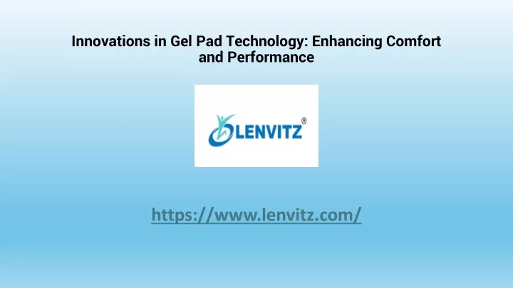 innovations in gel pad technology enhancing comfort and performance