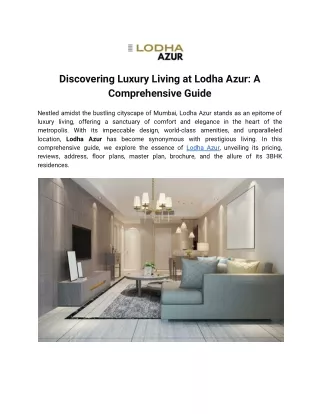 Discovering Luxury Living at Lodha Azur_ A Comprehensive Guide