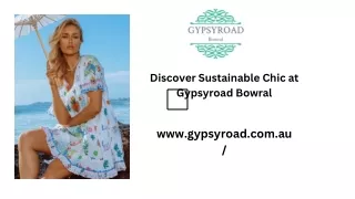 Gypsyroad Bowral- Gateway to Bohemian Elegance