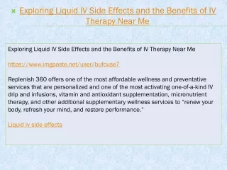 Exploring Liquid IV Side Effects and the Benefits of IV Therapy Near Me