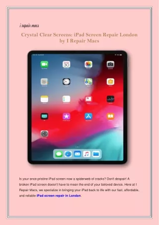 Crystal Clear Screens iPad Screen Repair London by I Repair Macs