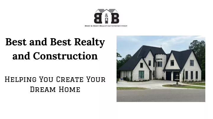 best and best realty and construction