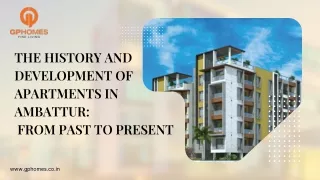 The History and Development of Apartments in Ambattur