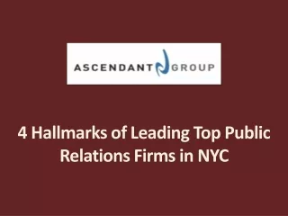 4 Hallmarks of Leading Top Public Relations Firms in NYC