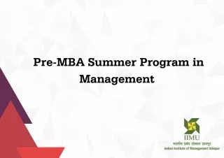 Pre MBA Summer Program in Management by IIM Udaipur