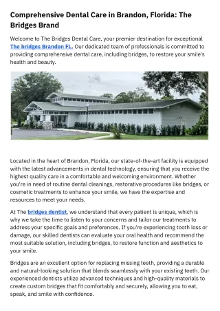 Comprehensive Dental Care in Brandon, Florida The Bridges Brand