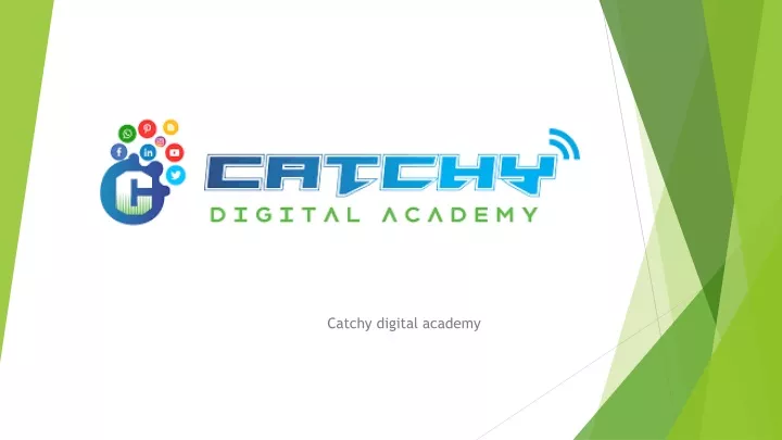 catchy digital academy