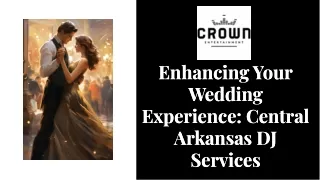 Central Arkansas DJ Services for Wedding