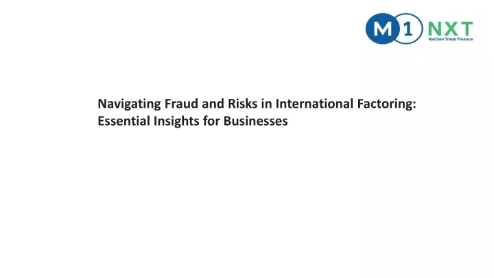 navigating fraud and risks in international