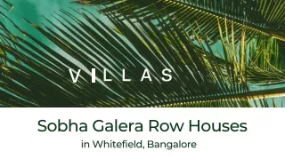 Sobha Galera Row Houses in Whitefield Bangalore pdf