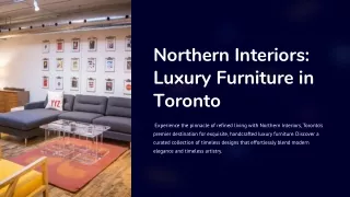 Northern Interiors Luxury Furniture in Toronto