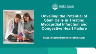 Unveiling the Potential of Stem Cells in Treating Myocardial Infarction and Congestive Heart Failure