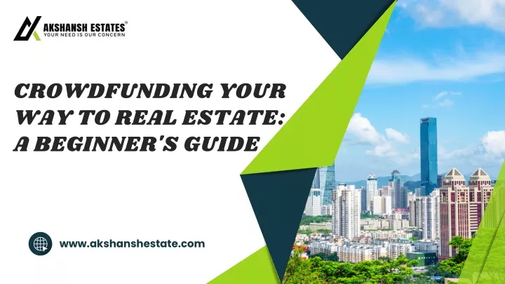 crowdfunding your way to real estate a beginner
