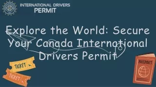 Explore the World Secure Your Canada International Drivers Permit