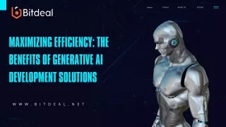 Maximizing Efficiency The Benefits of Generative AI Development Solutions