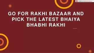 Go for Rakhi Bazaar and Pick the Latest Bhaiya Bhabhi Rakhi
