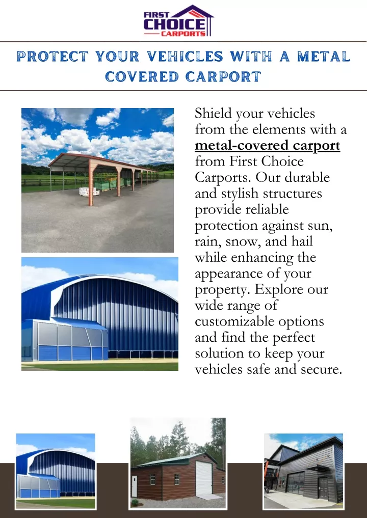 protect your vehicles with a metal covered carport