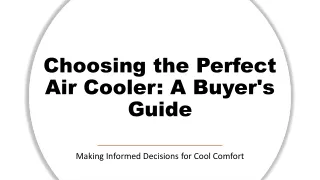 A Guide to Choosing the Ideal Air Cooler