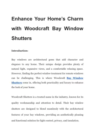 Enhance Your Home’s Charm with Woodcraft Bay Window Shutters