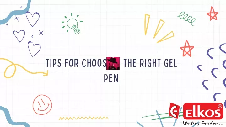 tips for choosing the right gel pen