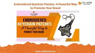 Top Reasons To Use Promotional Custom Embroidered Keychain Patches