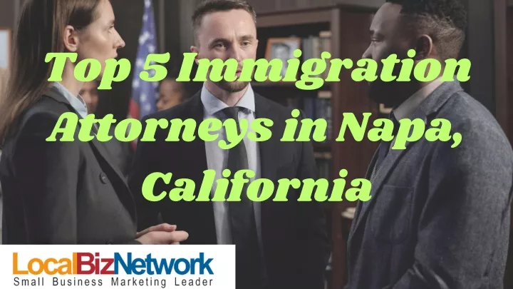 top 5 immigration attorneys in napa california