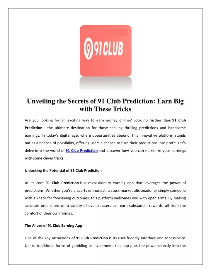 unveiling the secrets of 91 club prediction earn