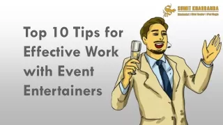 Top 10 Tips for Effective Work with Event Entertainers